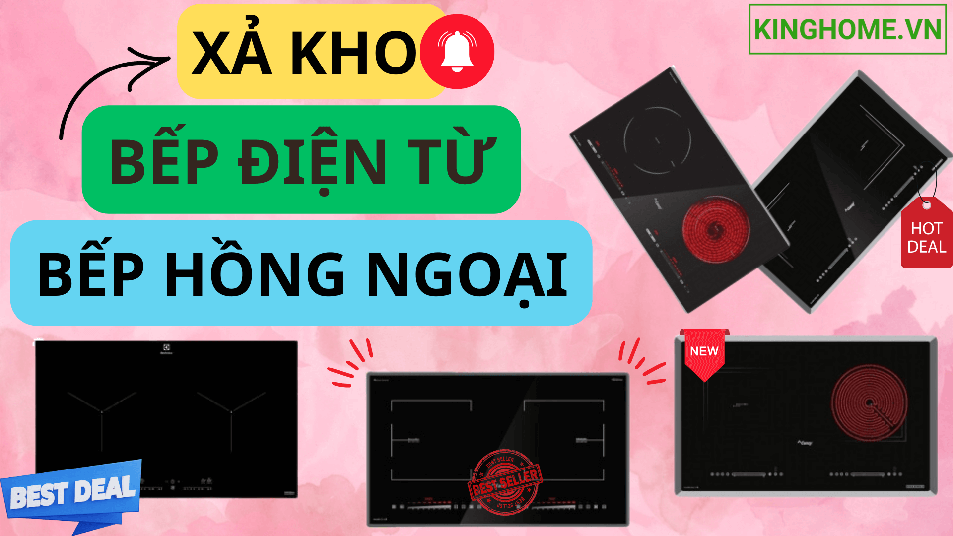 KingHome Xả kho Bếp điện từ - hồng ngoại giá sốc