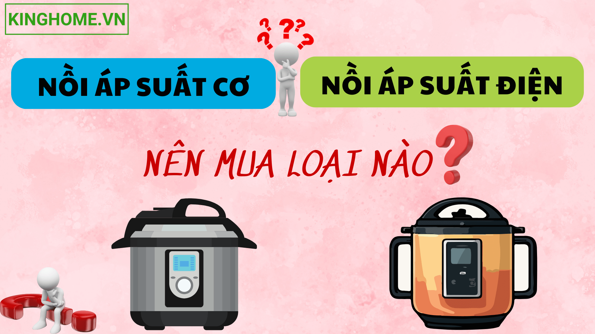 Sự thật về nồi áp suất cơ và nồi áp suất điện tử, nên mua loại nào?