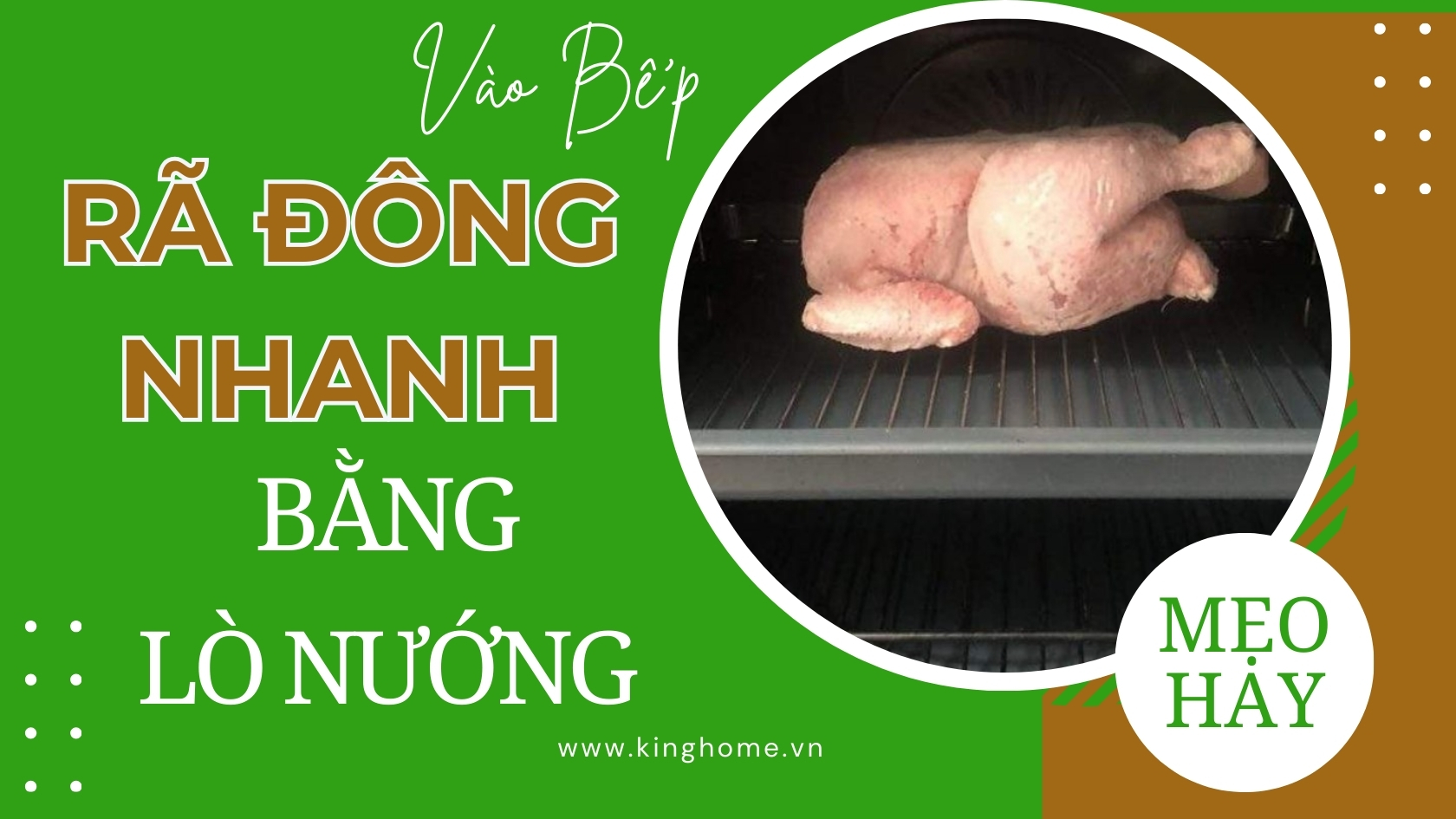 Mách bạn mẹo rã đông bằng lò nướng nhanh, đơn giản, dễ thực hiện