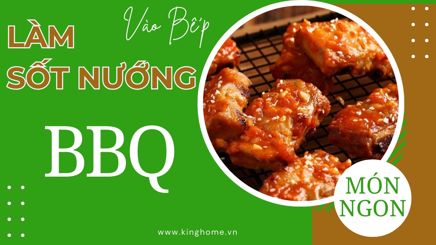 Cách làm nước sốt ướp thịt nướng BBQ với các nguyên liệu đơn giản nhất tại nhà