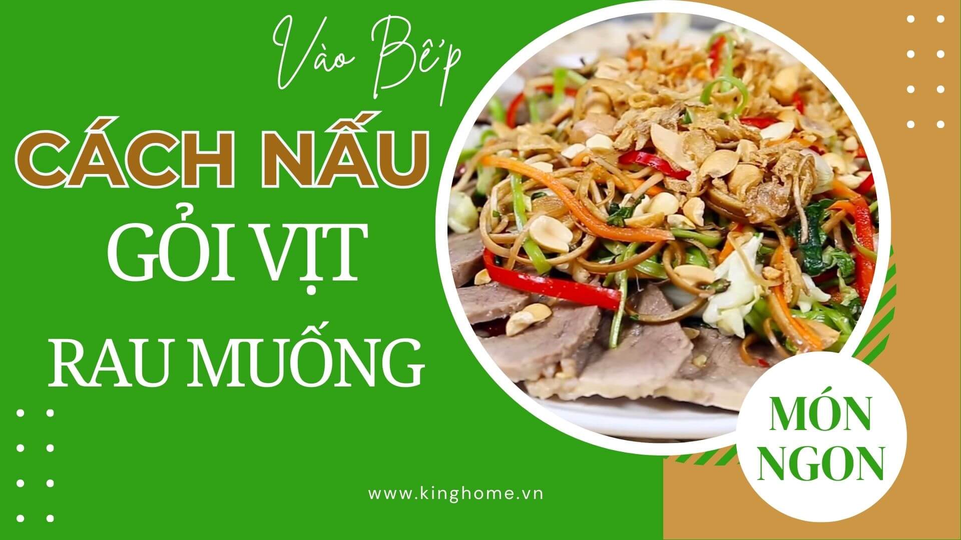 Món gỏi vịt rau muống mới lạ ngon khó cưỡng ăn đảm bảo nghiền