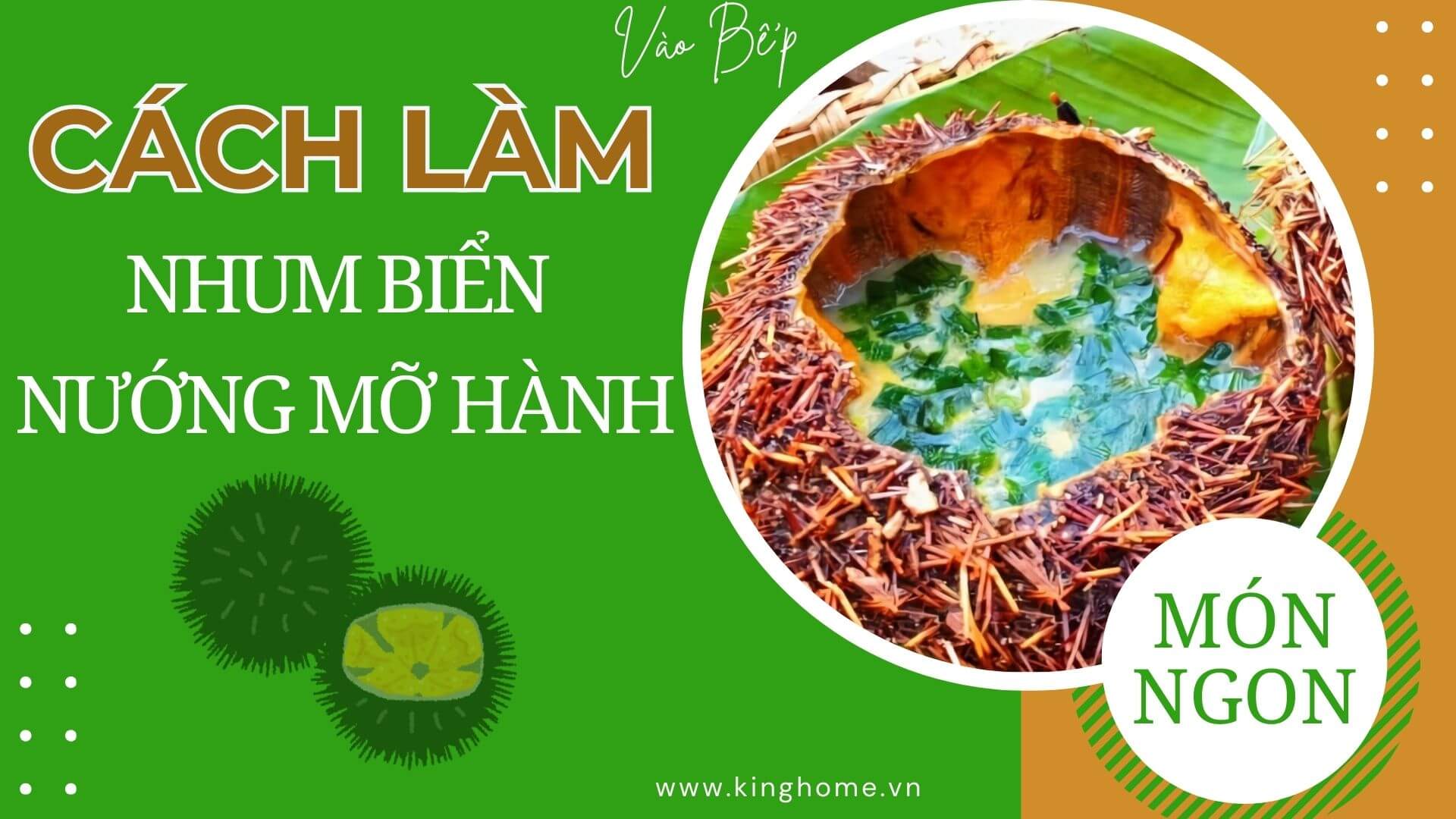 Nhum biển nướng mỡ hành thơm ngon béo ngậy hấp dẫn