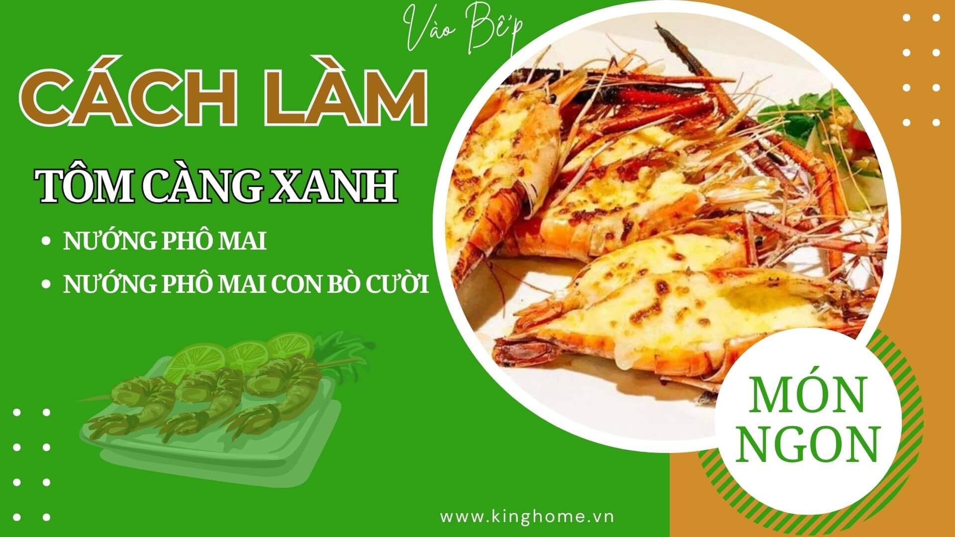 Tôm càng xanh nướng phô mai bằng nồi chiên không dầu ăn là ghiền