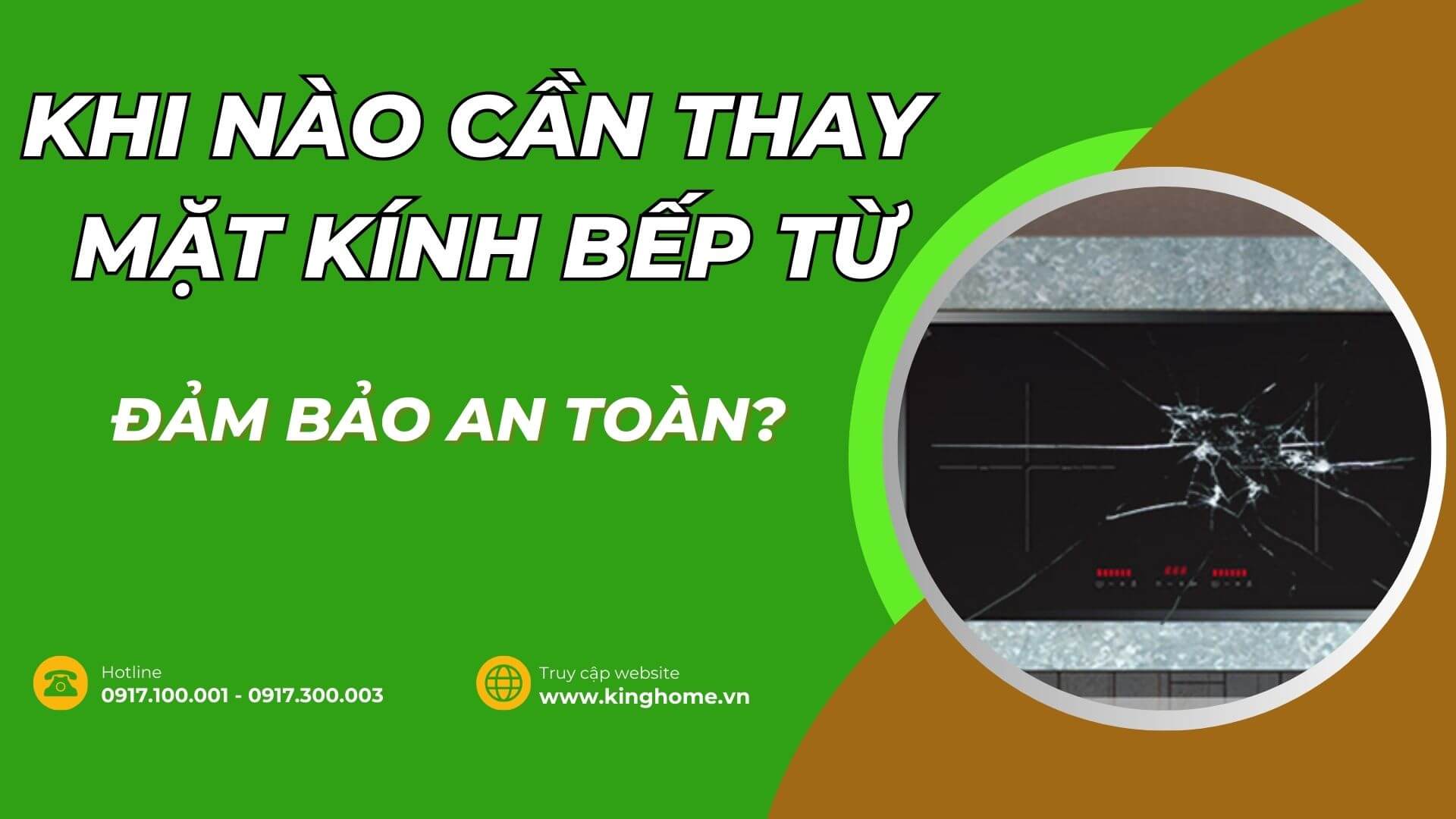 Khi nào cần phải thay mặt kính bếp từ để đảm bảo an toàn?