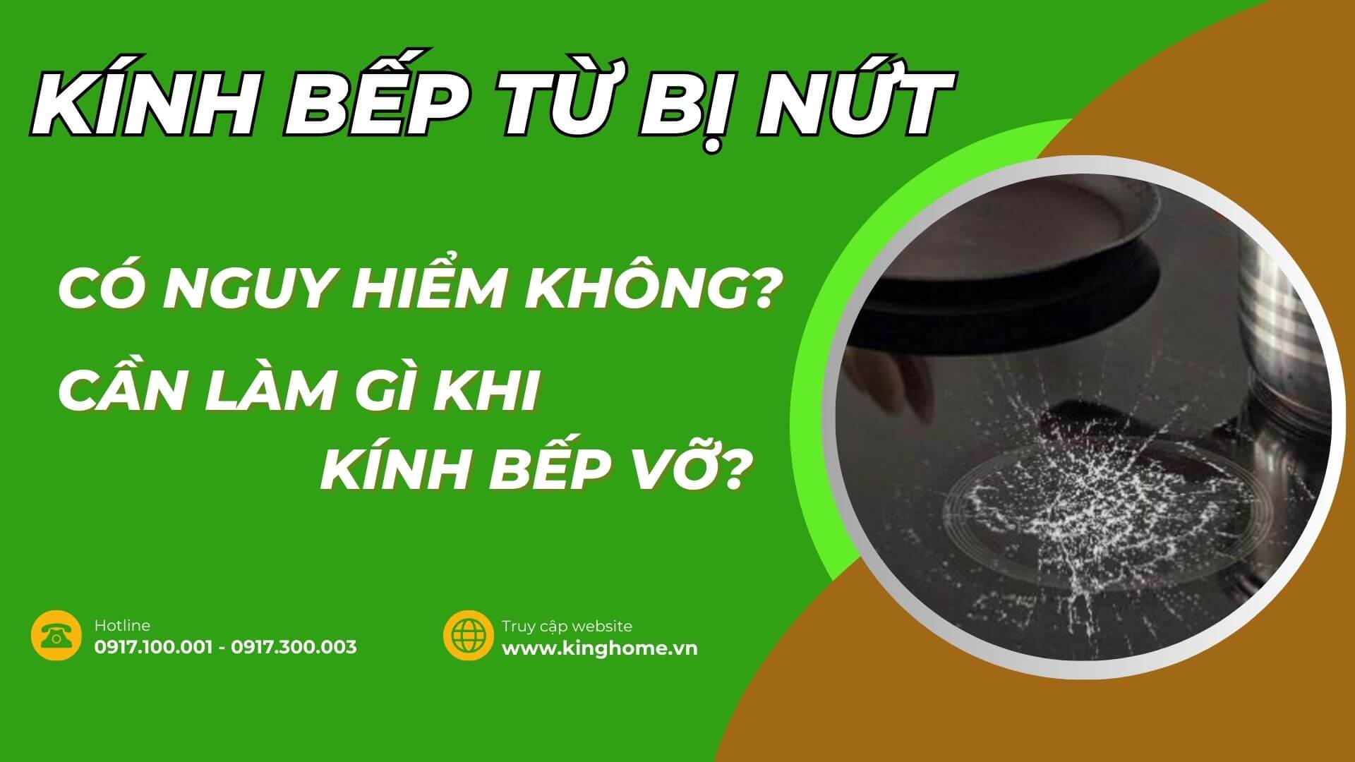 Kính bếp từ bị nứt có nguy hiểm không? cần làm gì khi kính bếp vỡ?