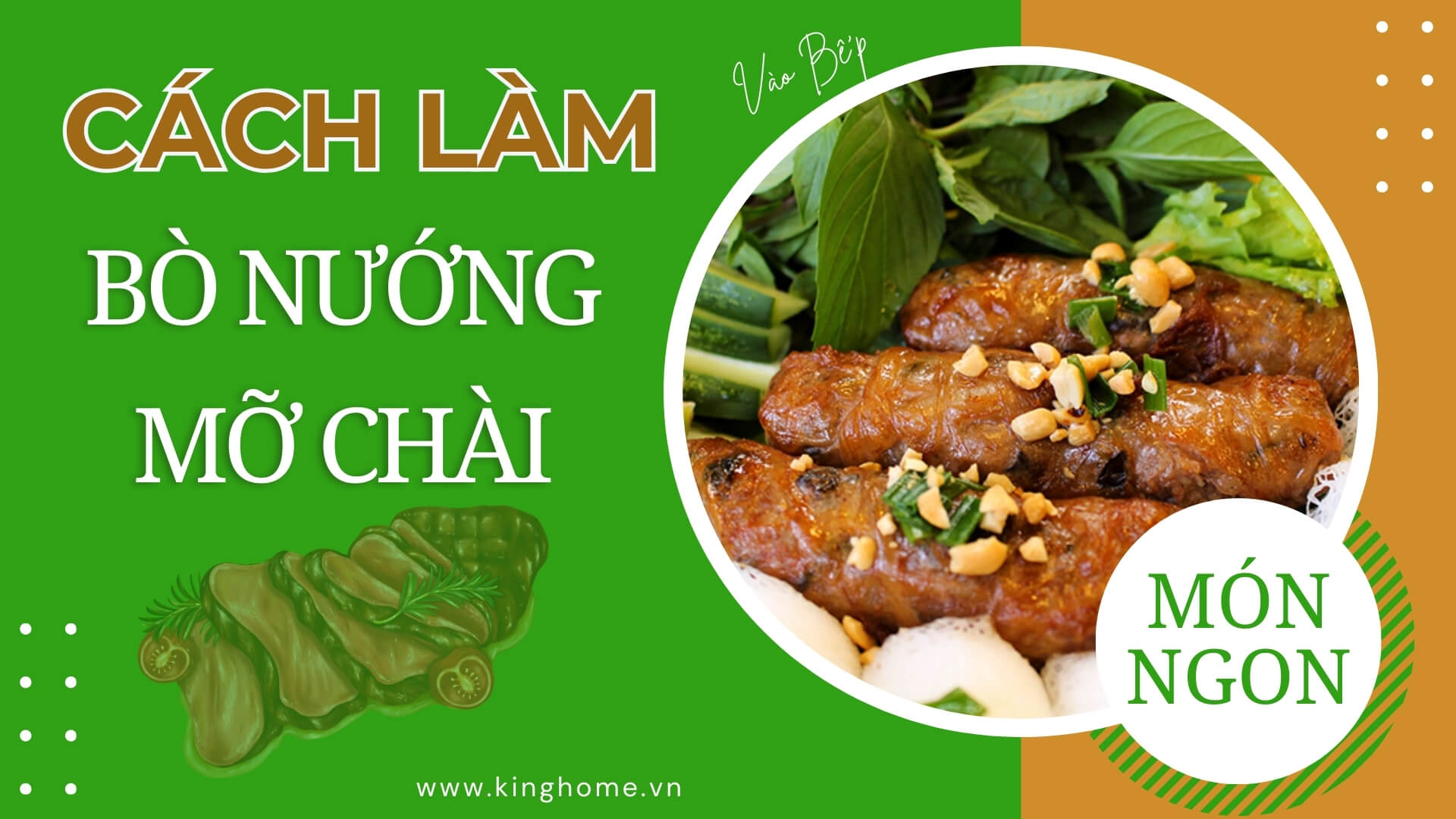 Cách làm bò nướng mỡ chài đơn giản tại nhà