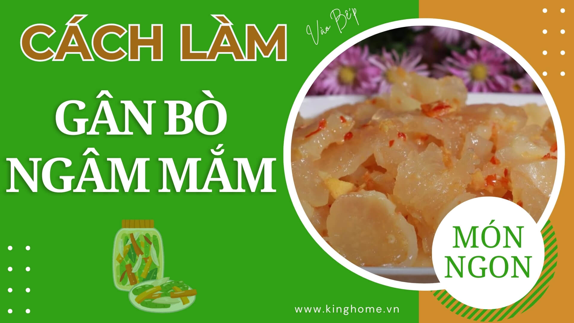 Cách làm gân bò ngâm mắm nhâm nhi đơn giản dễ làm tại nhà