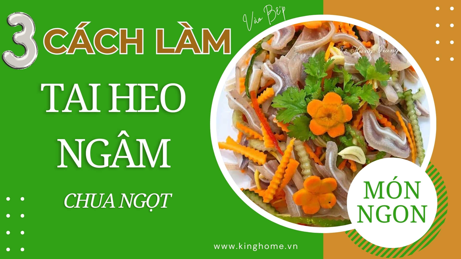 Mách bạn 3 cách làm tai heo ngâm chua ngọt hấp dẫn cực dễ làm