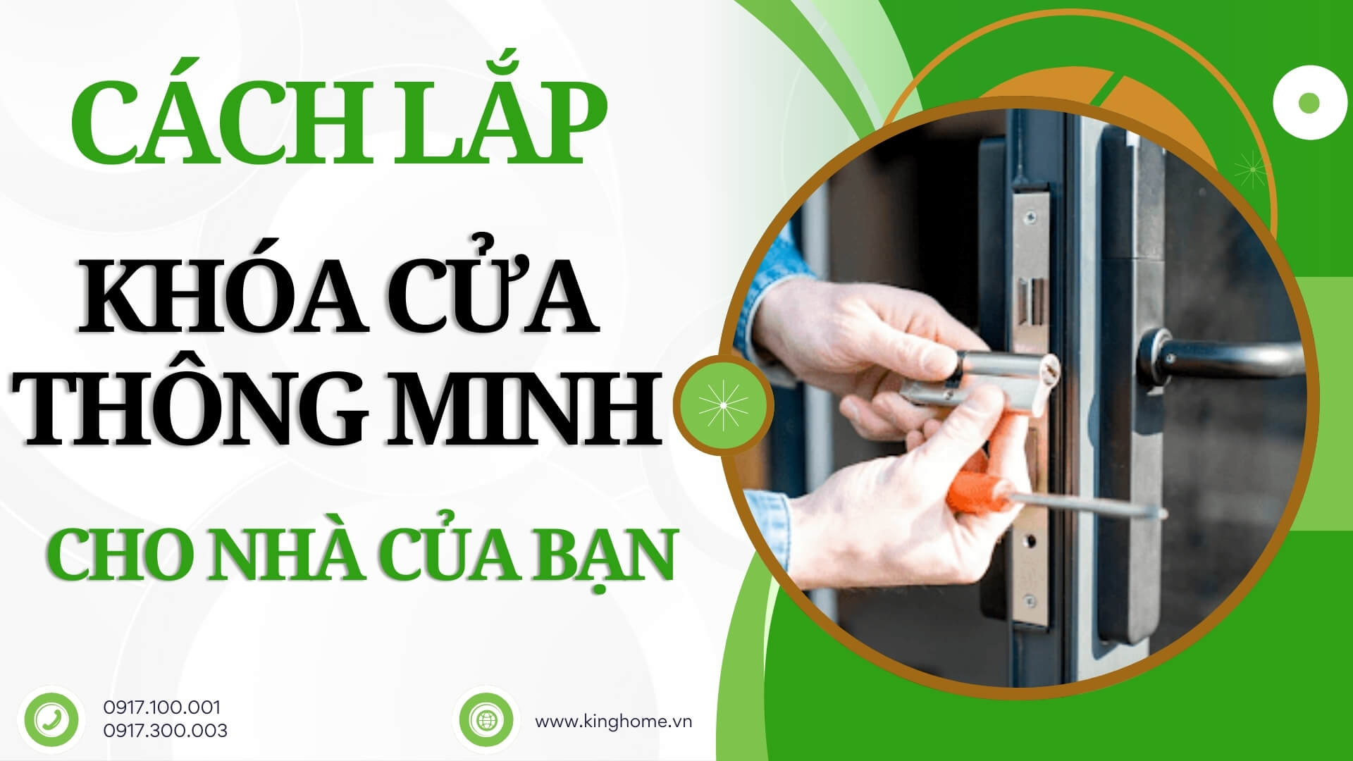 Hướng dẫn cách lắp khóa cửa thông minh cho nhà của bạn