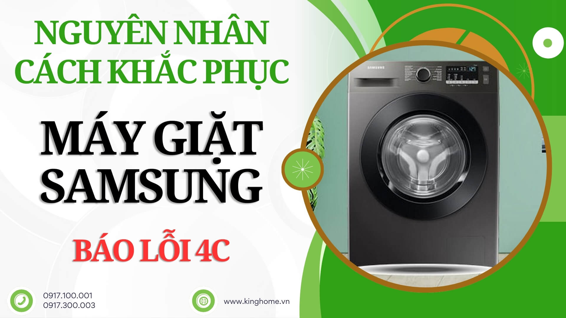 Lỗi 4C máy giặt Samsung là gì và cách sửa lỗi chi tiết