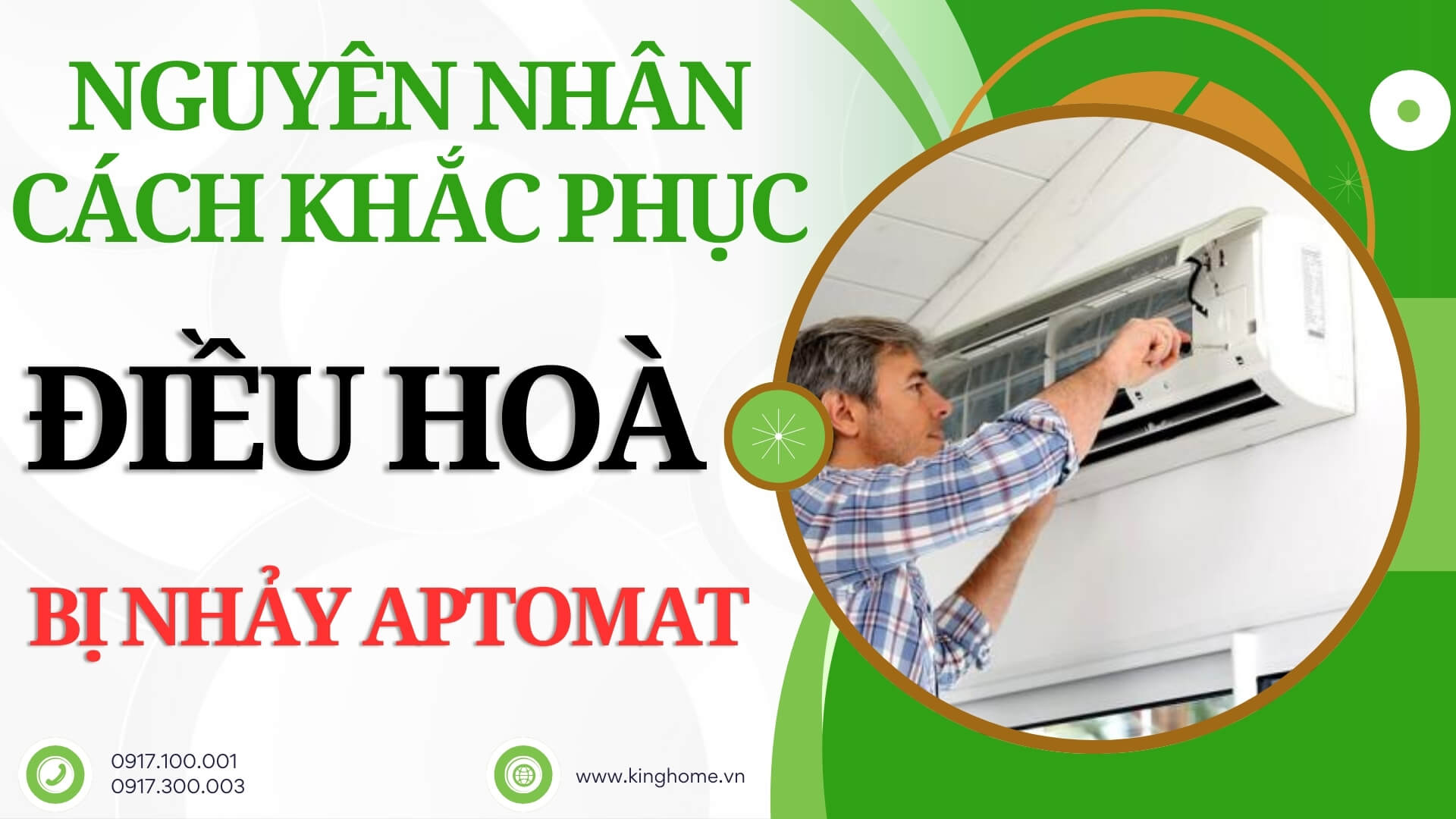 Điều hoà bị nhảy aptomat: Nguyên nhân và cách khắc phục đơn giản