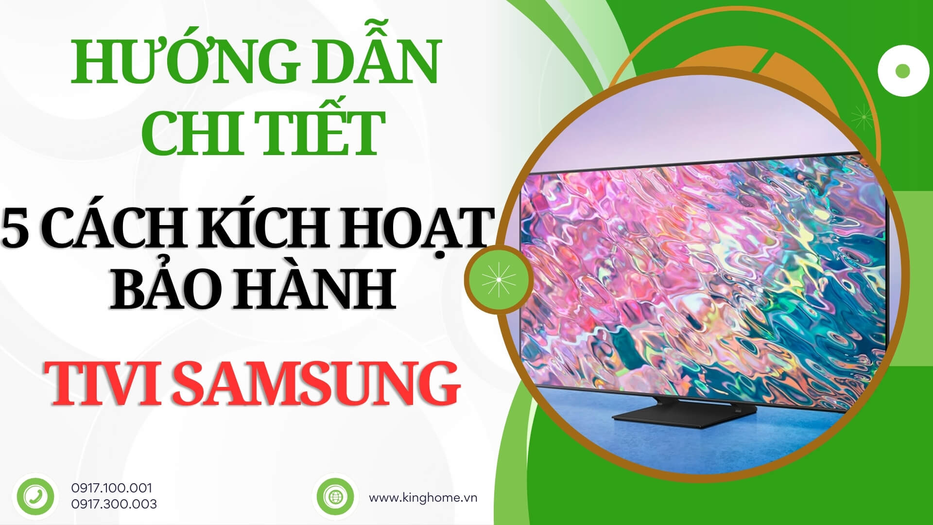 Hướng dẫn chi tiết 5 cách kích hoạt bảo hành tivi Samsung nhanh chóng tại nhà