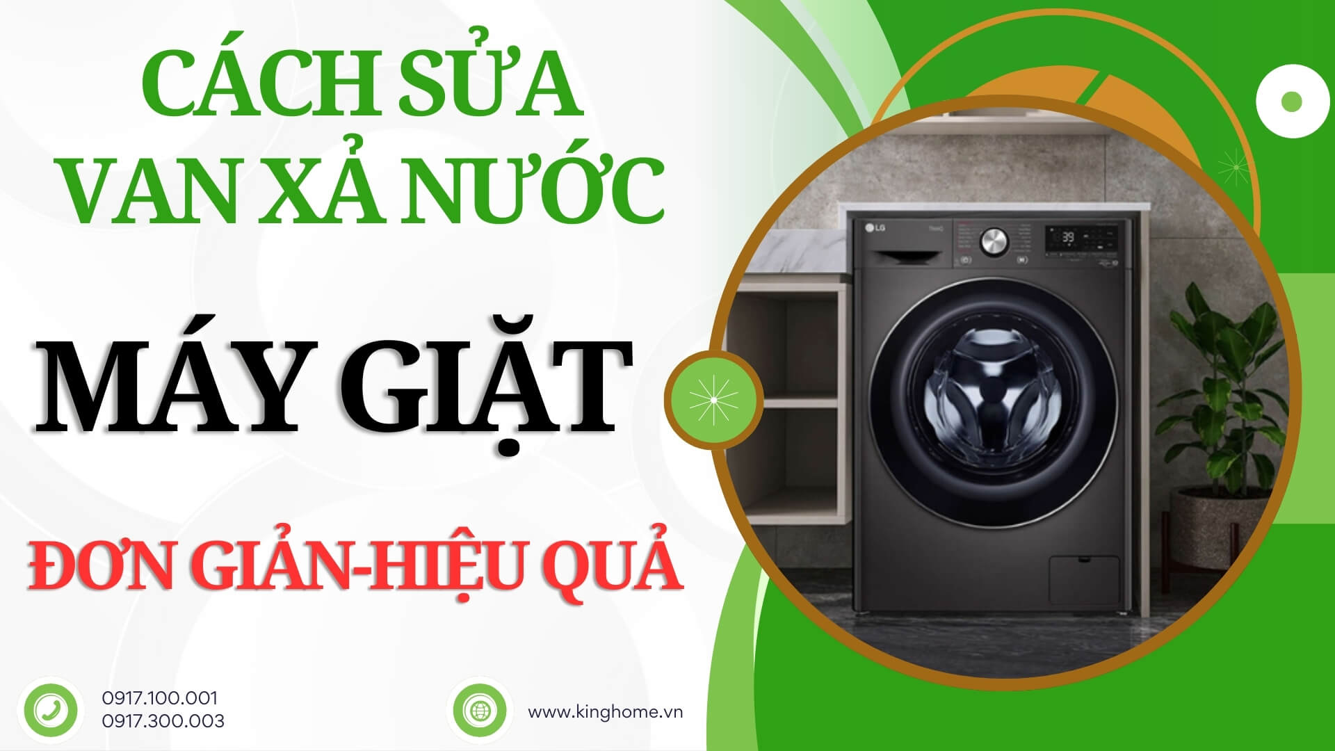 Hướng dẫn cách sửa van xả nước máy giặt đơn giản, hiệu quả