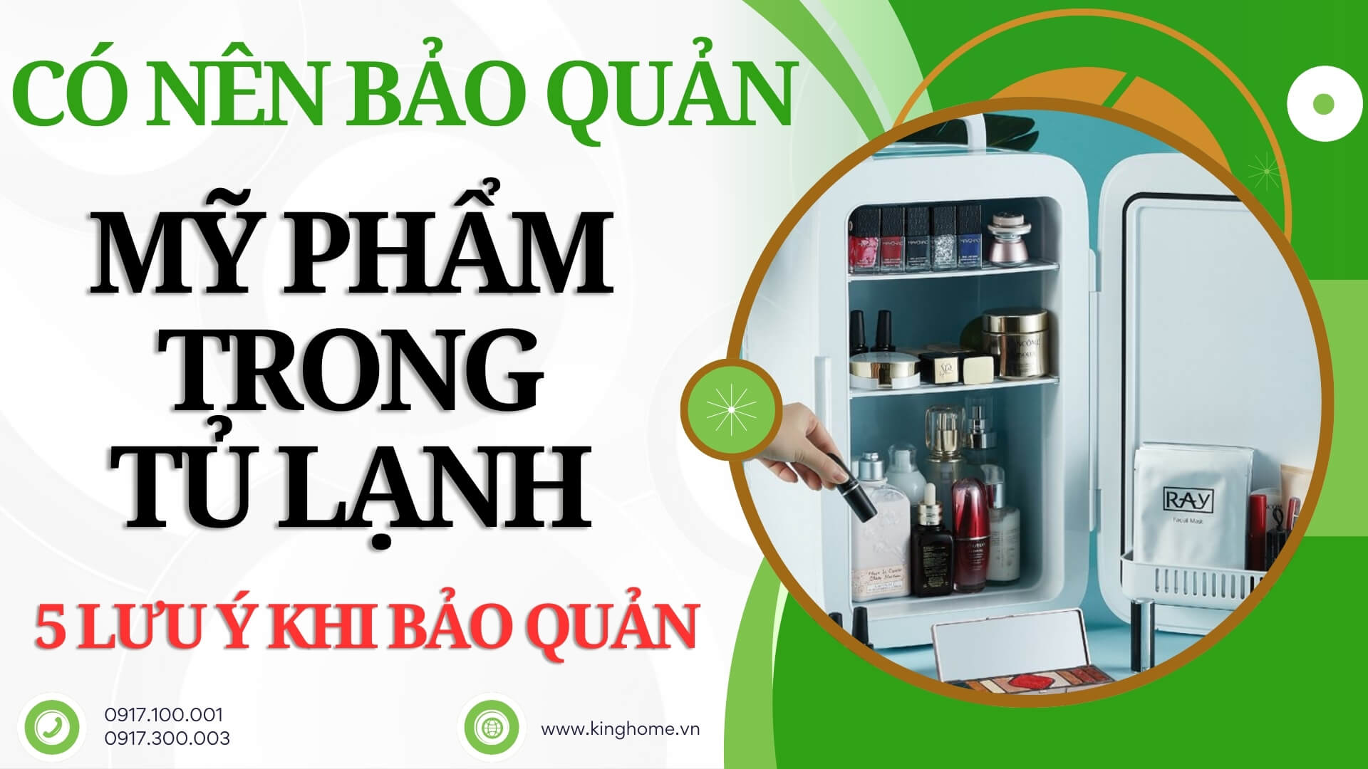 Có nên bảo quản mỹ phẩm trong tủ lạnh? 5 lưu ý khi bảo quản