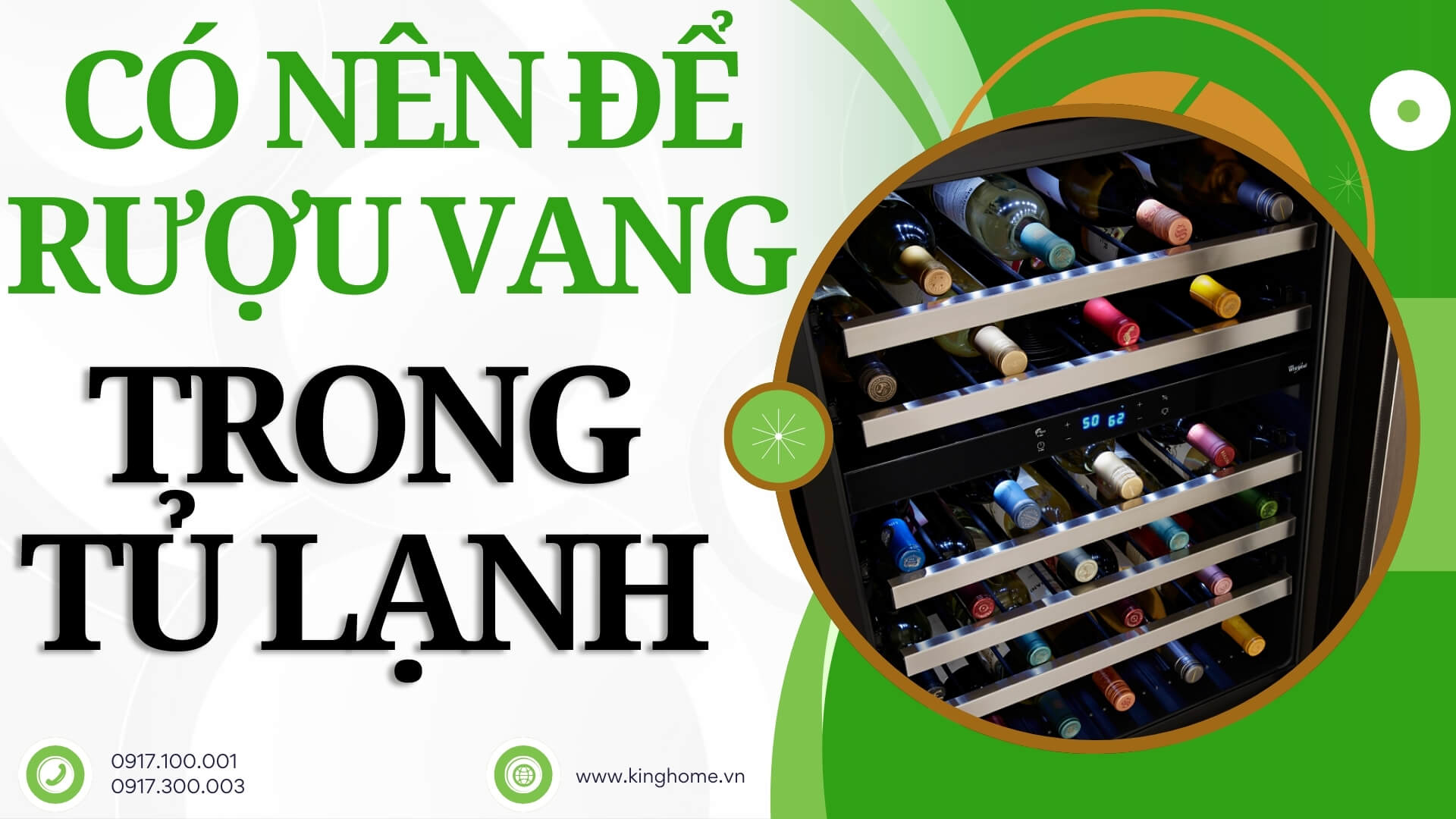 Có nên để rượu vang trong tủ lạnh không?