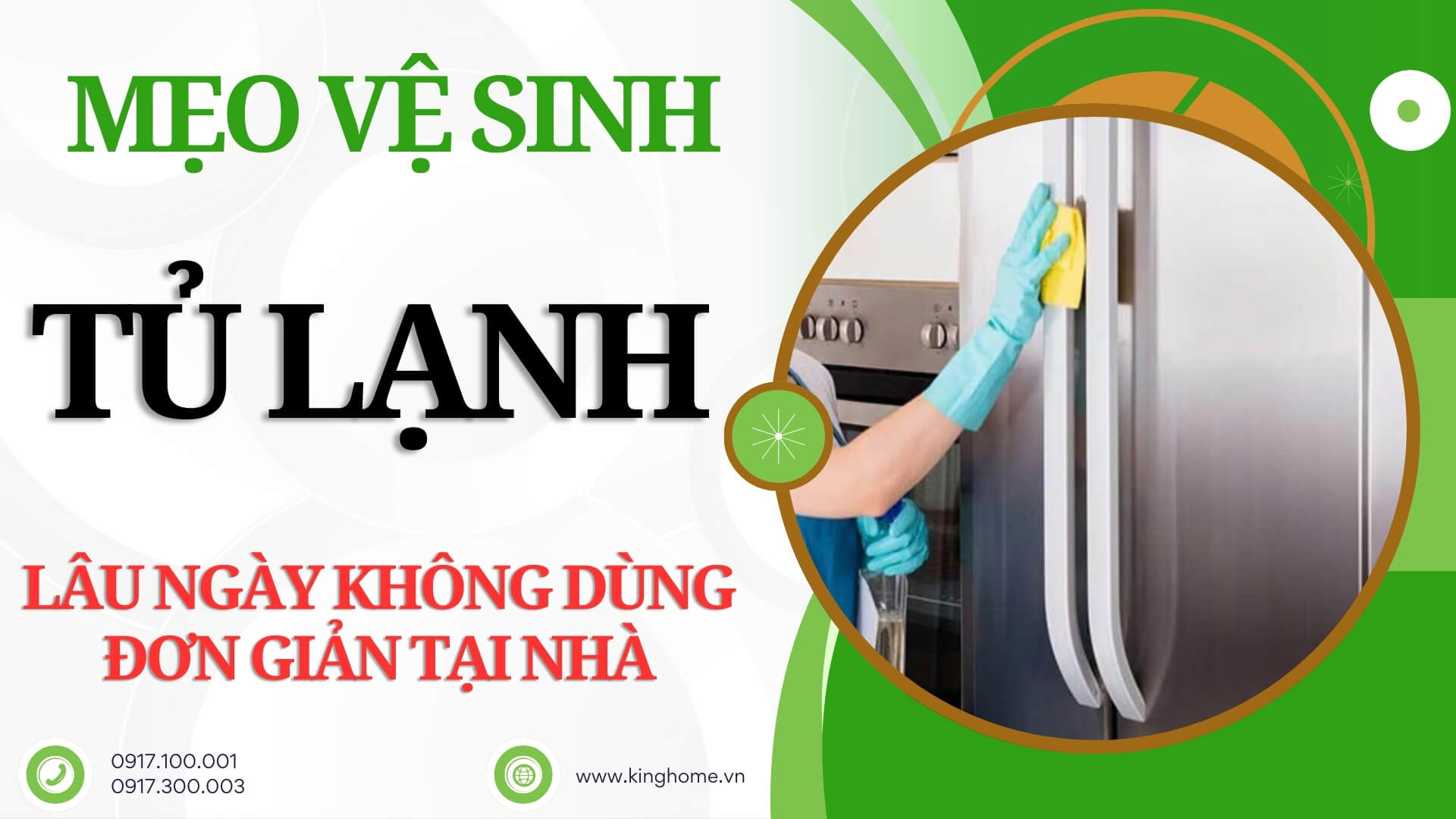 Mẹo vệ sinh tủ lạnh lâu ngày không dùng đơn giản tại nhà