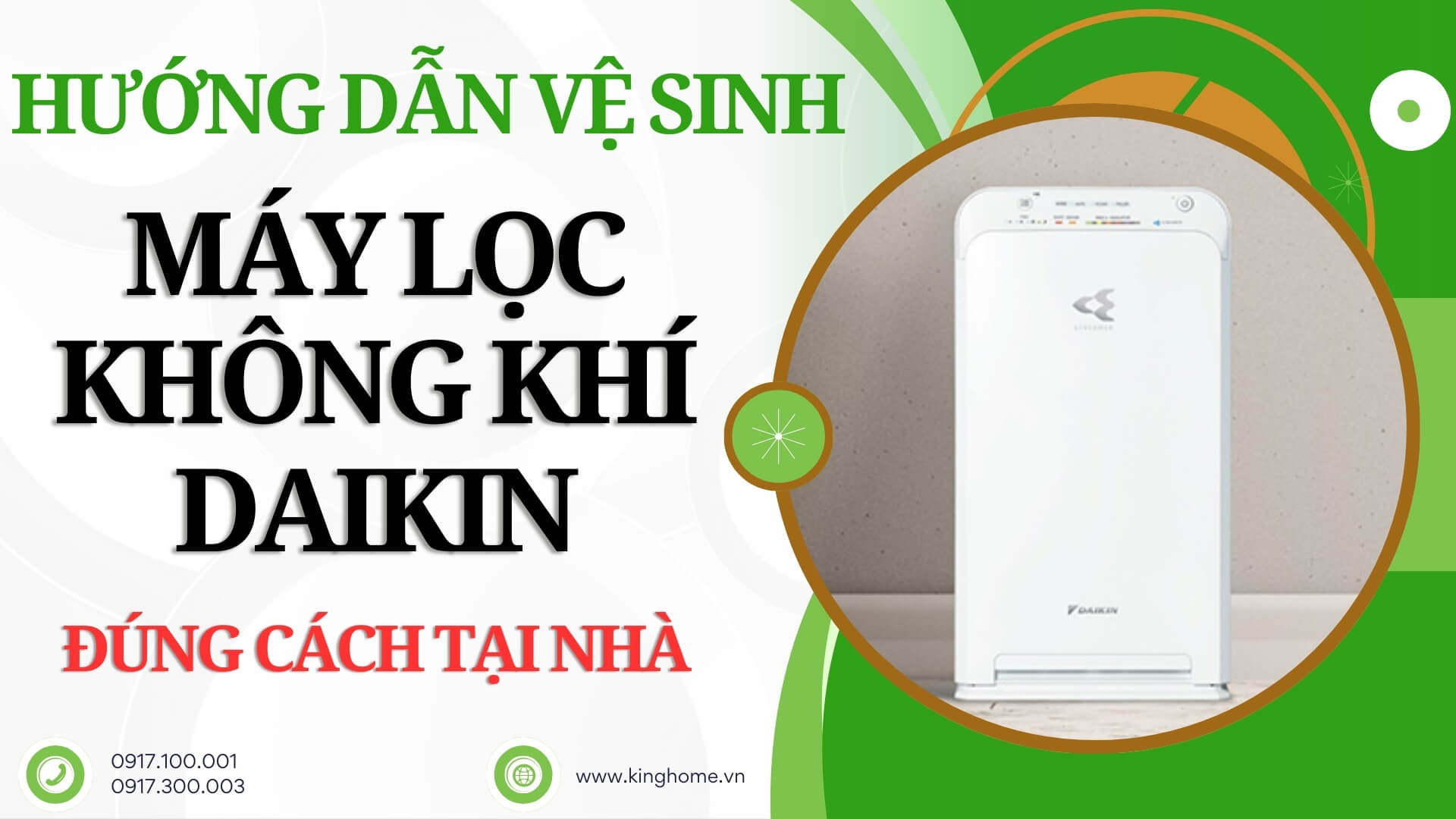 Hướng dẫn vệ sinh máy lọc không khí Daikin đúng cách tại nhà