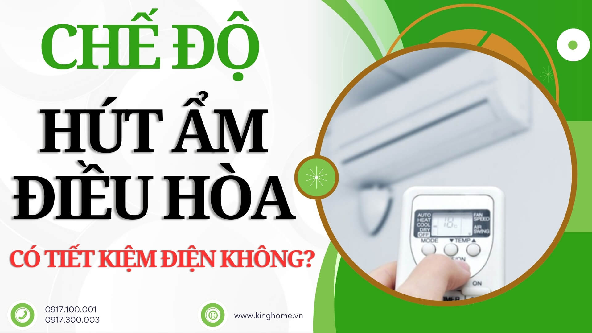 Chế độ hút ẩm điều hòa có tiết kiệm điện không? Cách bật chế độ hút ẩm trên điều hòa