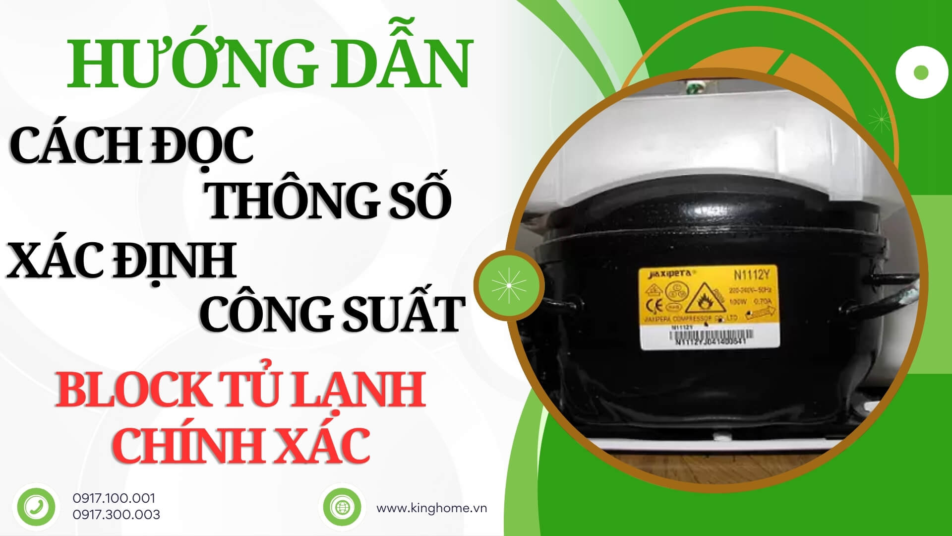 Hướng dẫn cách đọc thông số và xác định công suất block tủ lạnh chính xác