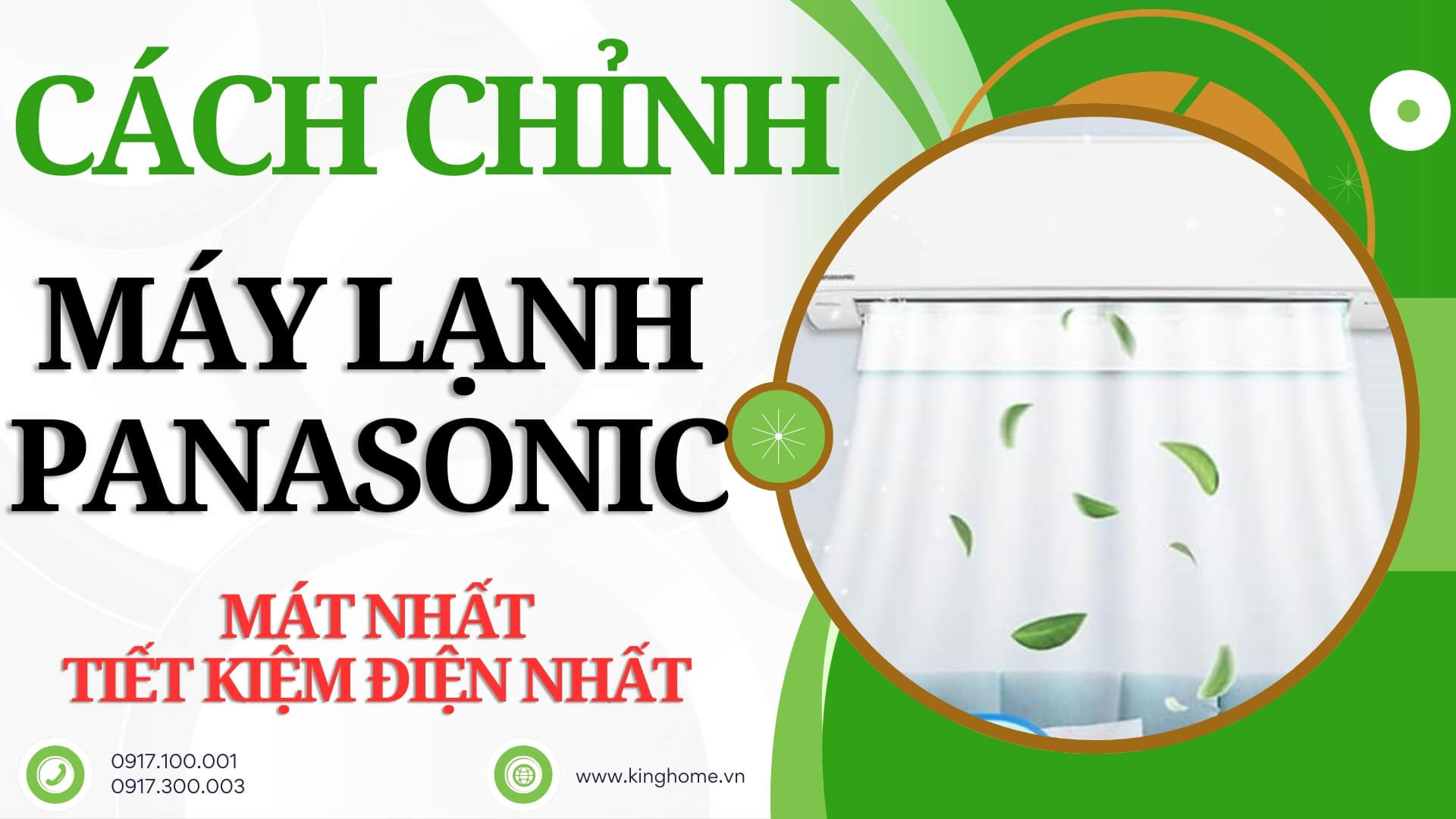 Cách chỉnh máy lạnh Panasonic mát nhất, tiết kiệm điện nhất