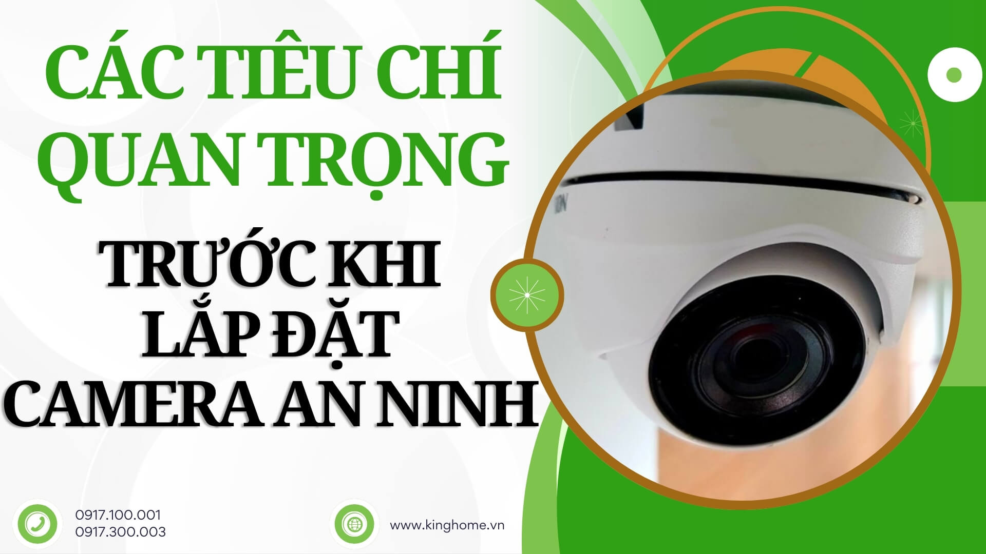 Các tiêu chí quan trọng trước khi lắp đặt camera an ninh