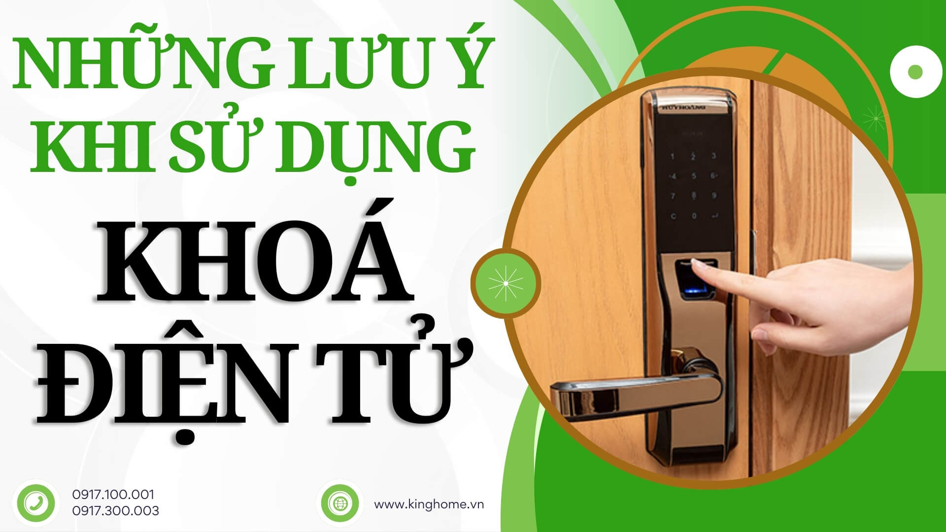 Những lưu ý khi sử dụng khoá điện tử