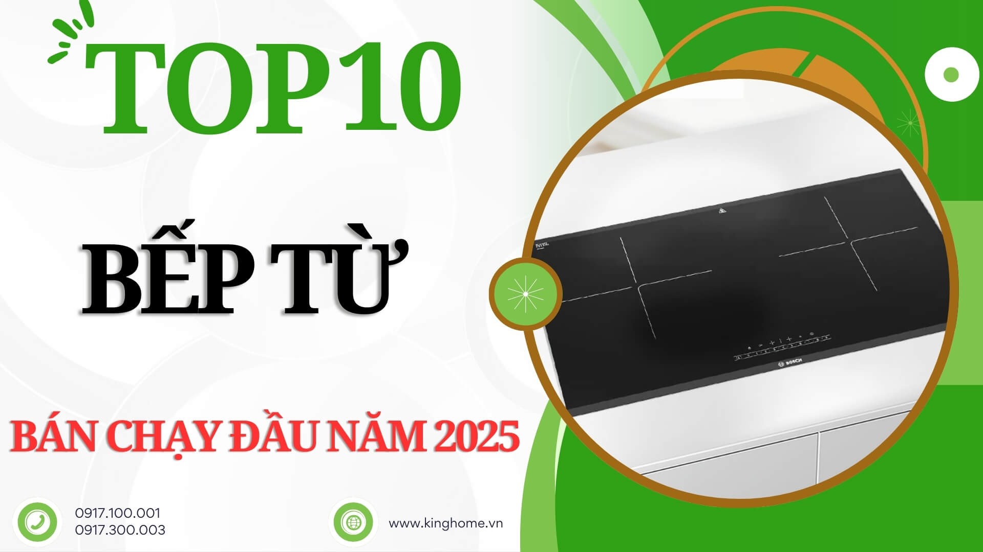 Top 10 bếp từ bán chạy đầu năm 2025