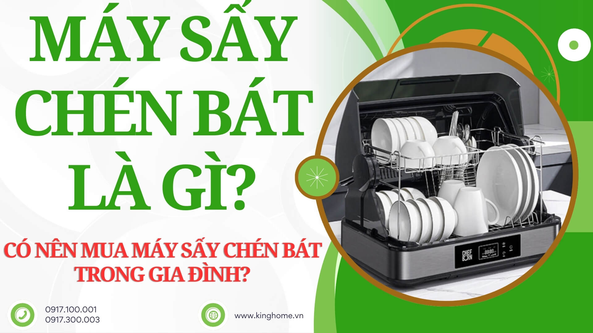 Máy sấy chén bát là gì? Có nên mua máy sấy chén bát trong gia đình?