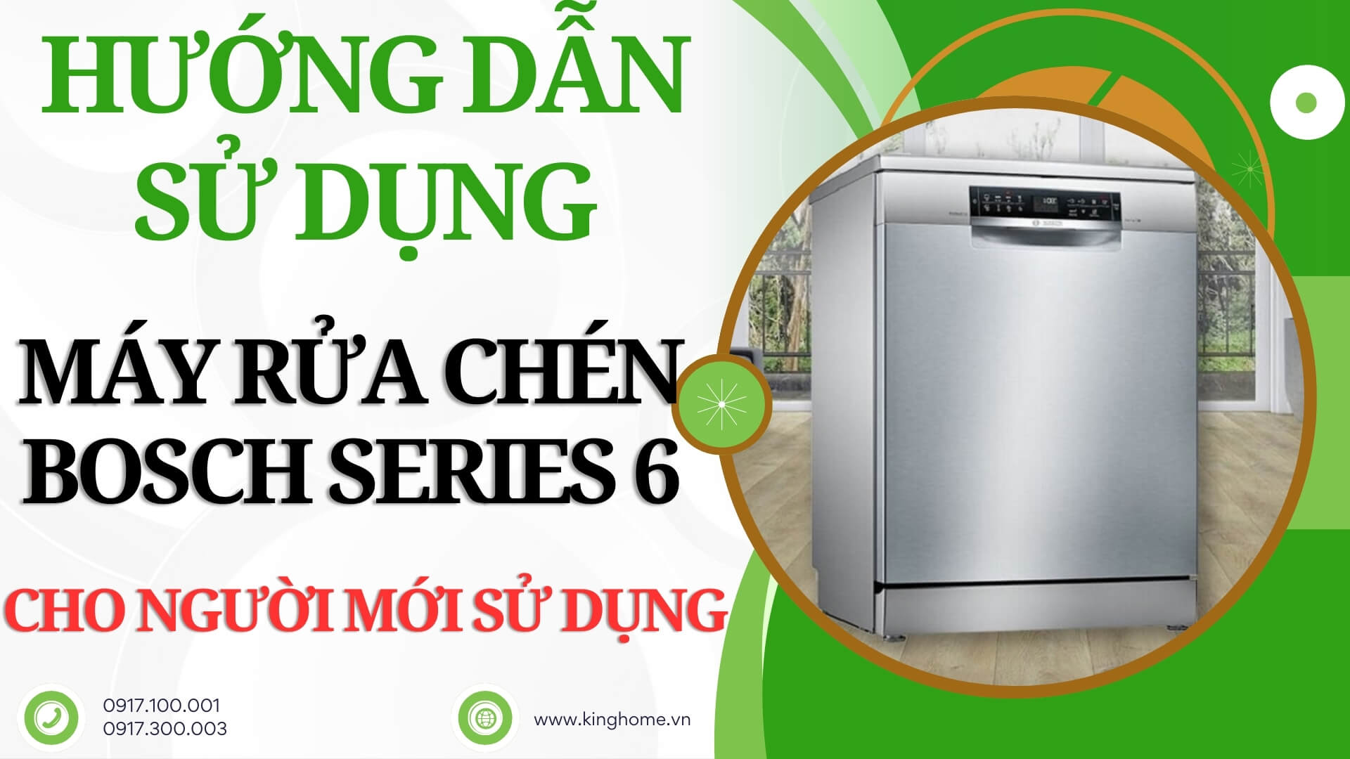 Hướng dẫn sử dụng máy rửa chén Bosch series 6 cho người mới sử dụng