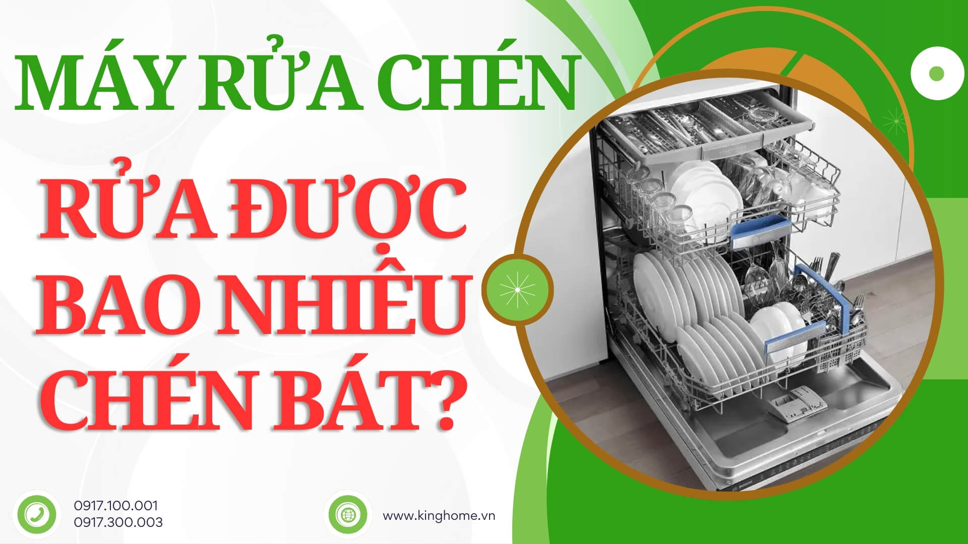 Máy rửa chén rửa được bao nhiêu chén bát?