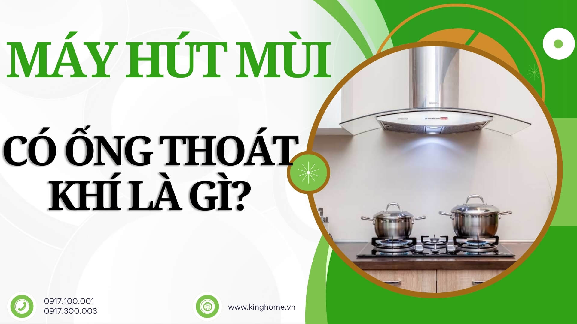 Máy hút mùi có ống thoát khí là gì?