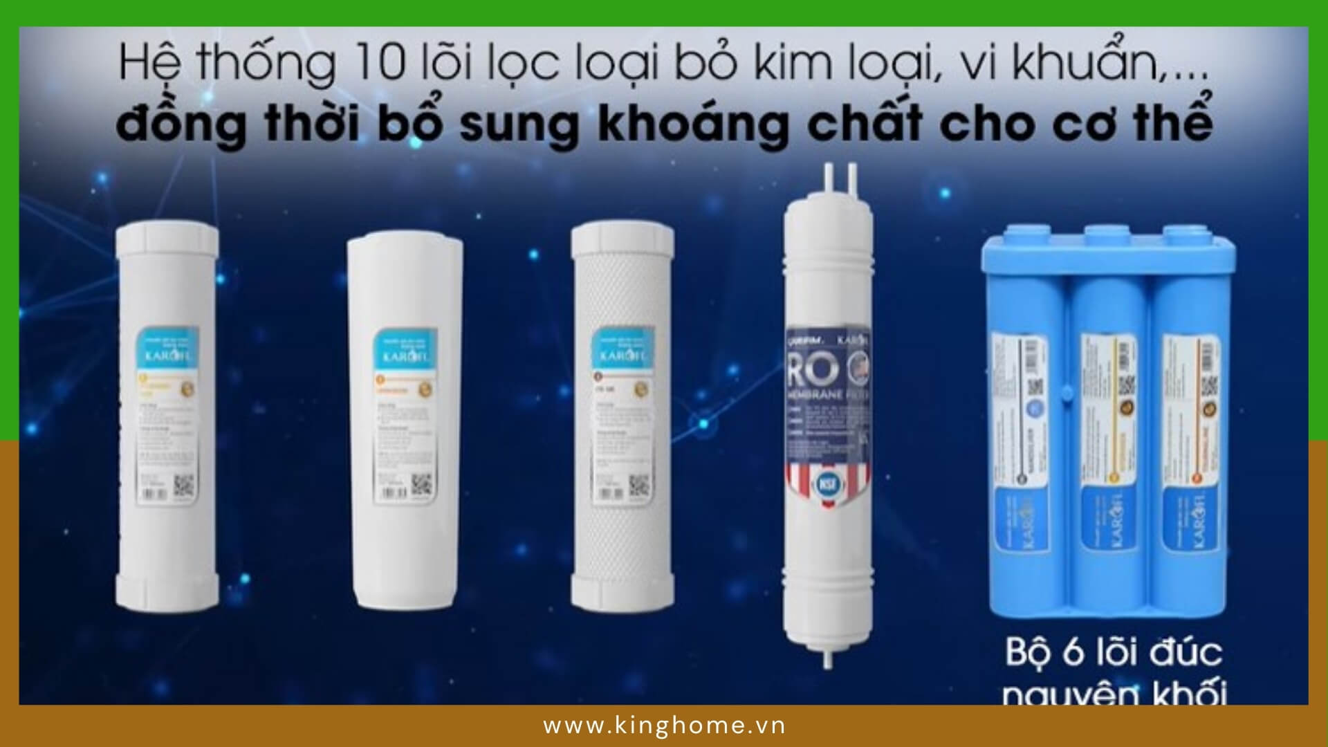 Số lượng lõi lọc càng nhiều nước càng sạch