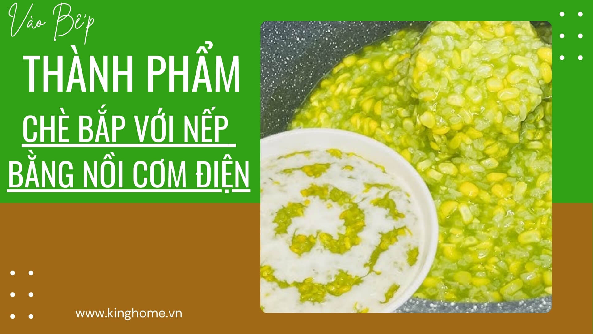 Chè bắp với nếp bằng nồi cơm điện