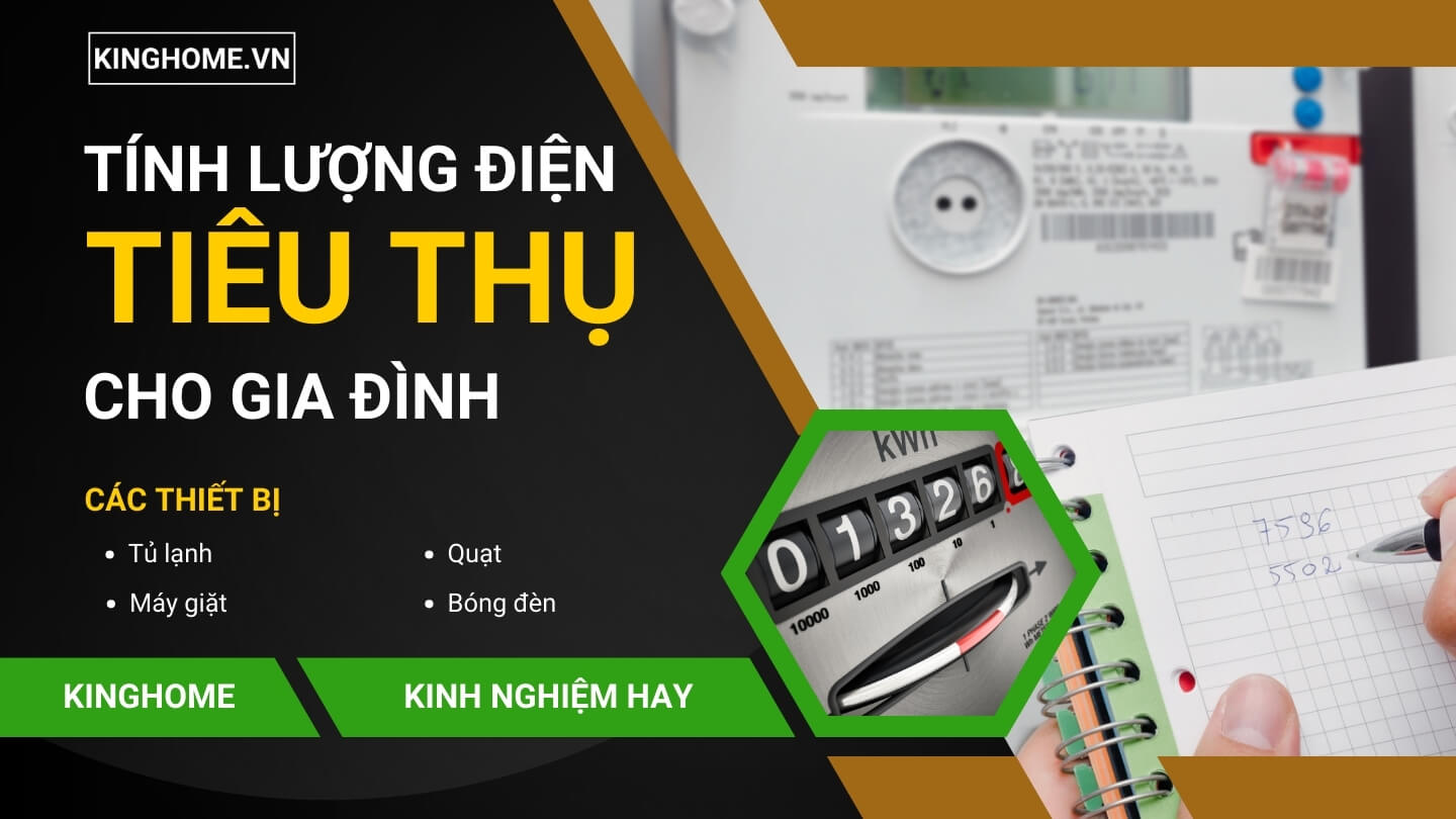 Cách tính lượng điện tiêu thụ của các thiết bị điện sử dụng trong gia đình