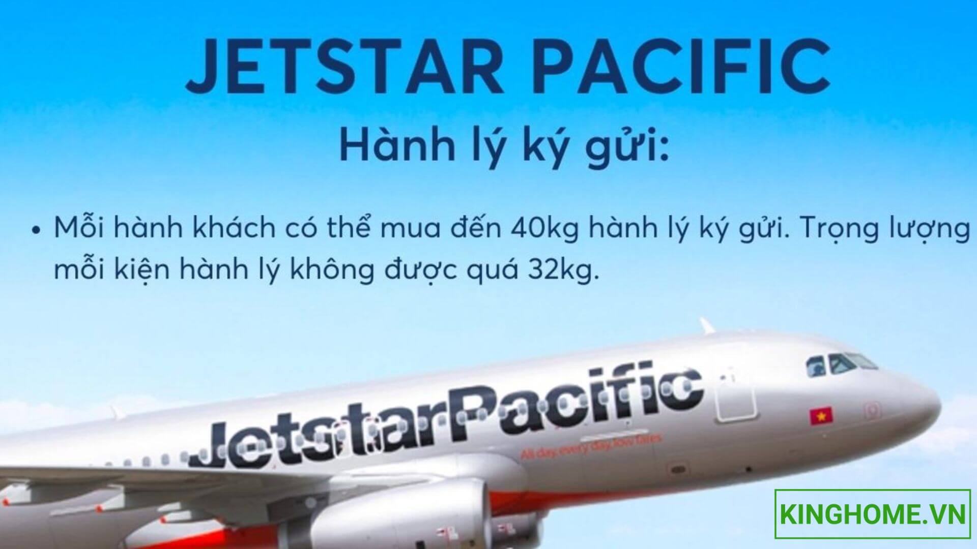 Quy định về kích thước vali ký gửi của hãng Pacific Airlines (Jetstar Pacific cũ)