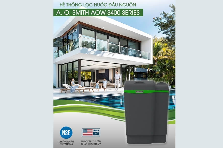 Hệ thống lọc nước đầu nguồn A.O.Smith AOW-S400 PLUS