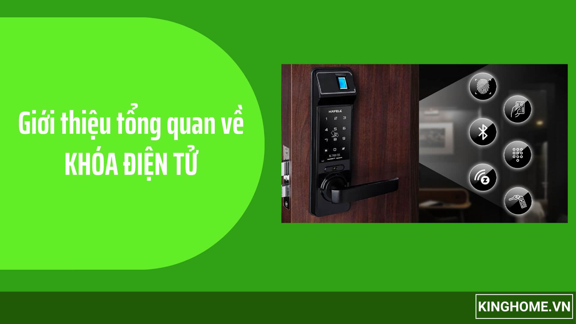 Giới thiệu tổng quan về khóa điện tử