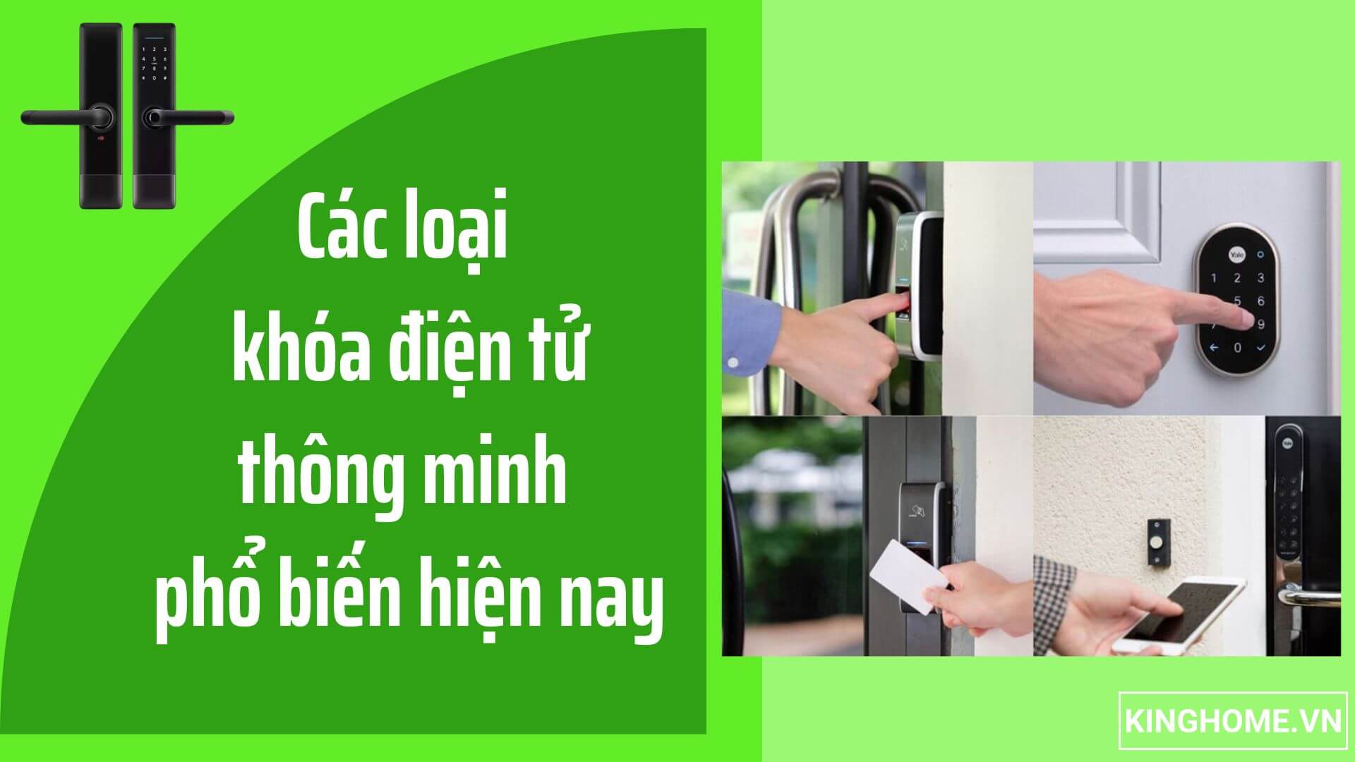 Các loại khóa điện tử thông minh phổ biến hiện nay