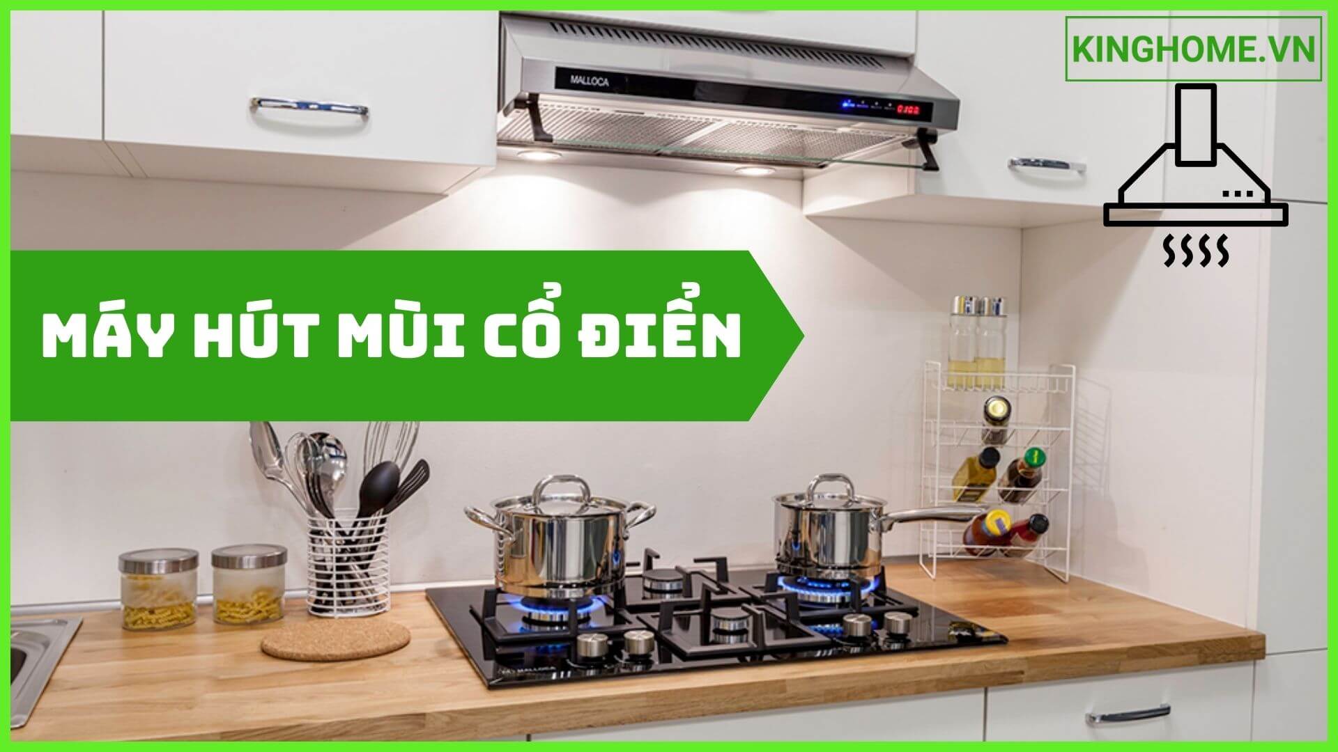 Máy hút mùi cổ điển