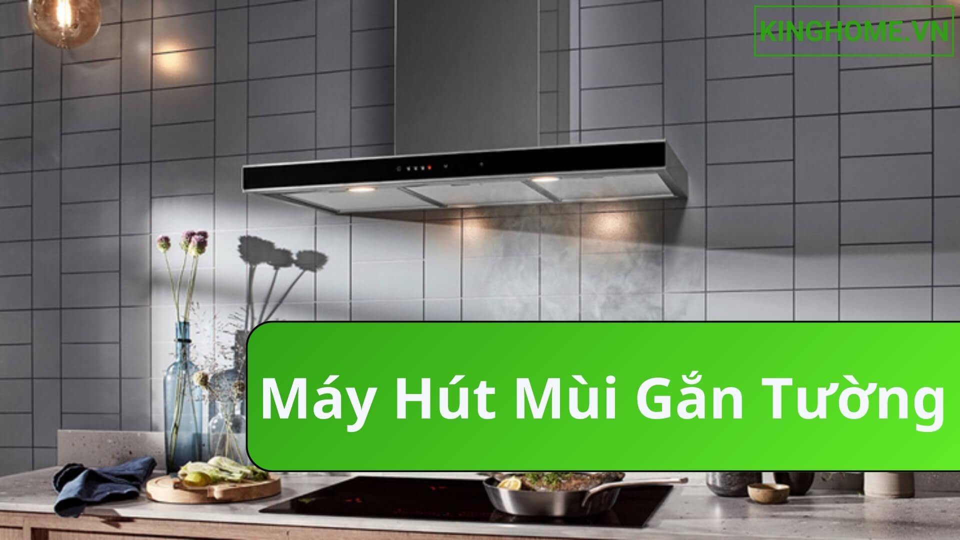 Máy hút mùi gắn tường