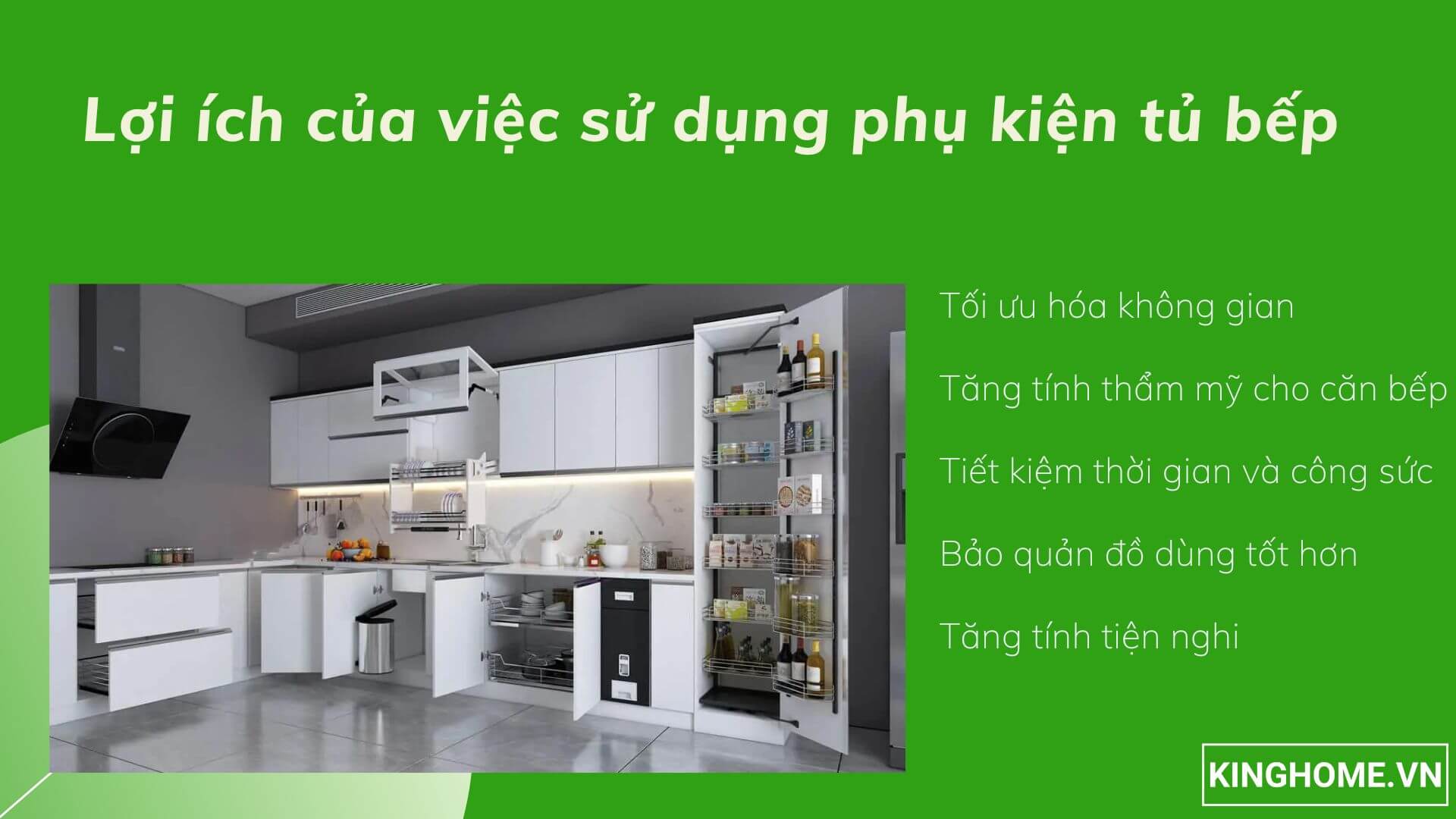 Lợi ích của việc sử dụng phụ kiện tủ bếp