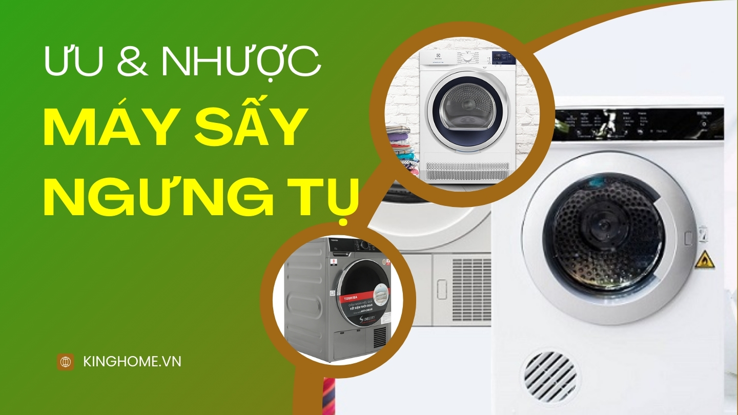 Ưu và nhược điểm của máy sấy quần áo ngưng tụ