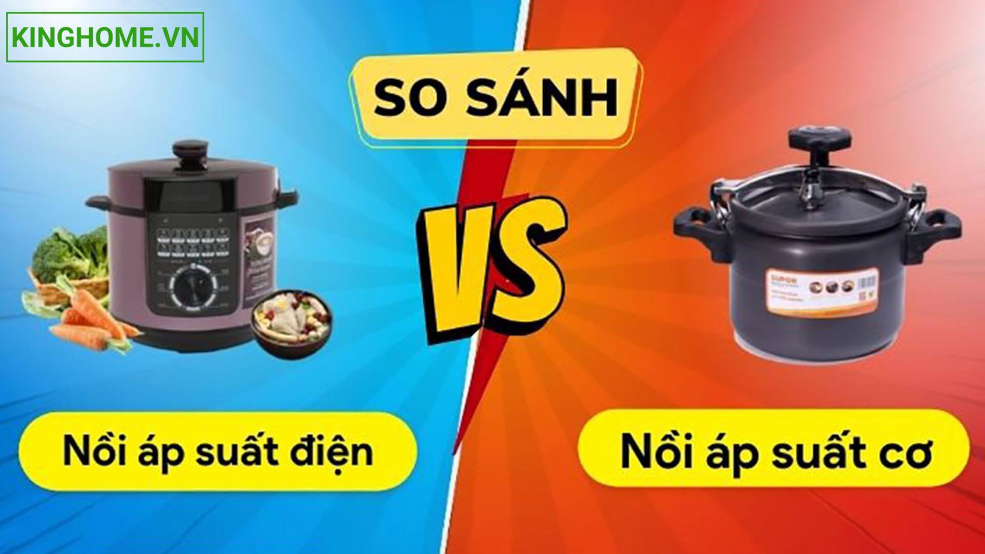 So sánh nồi áp suất cơ và nồi áp suất điện