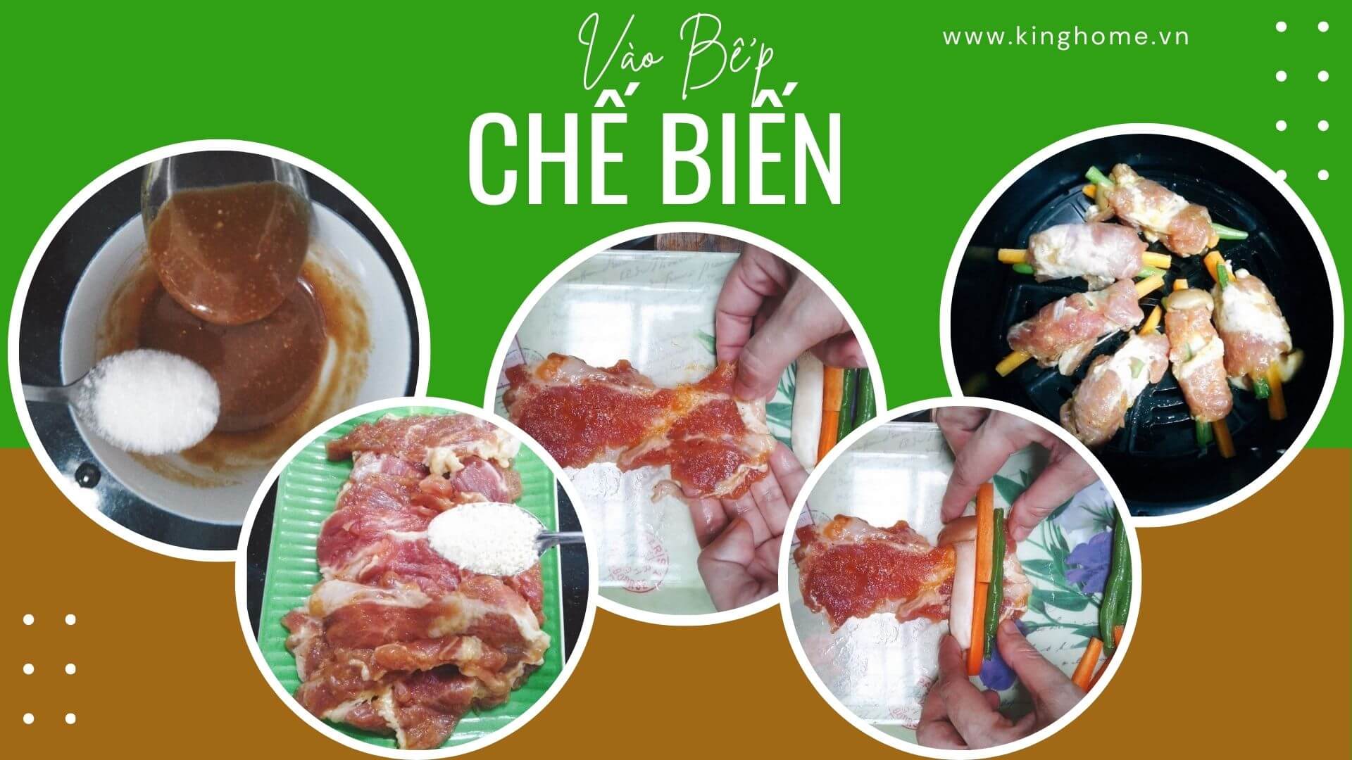 Chế biến thịt heo cuộn rau củ