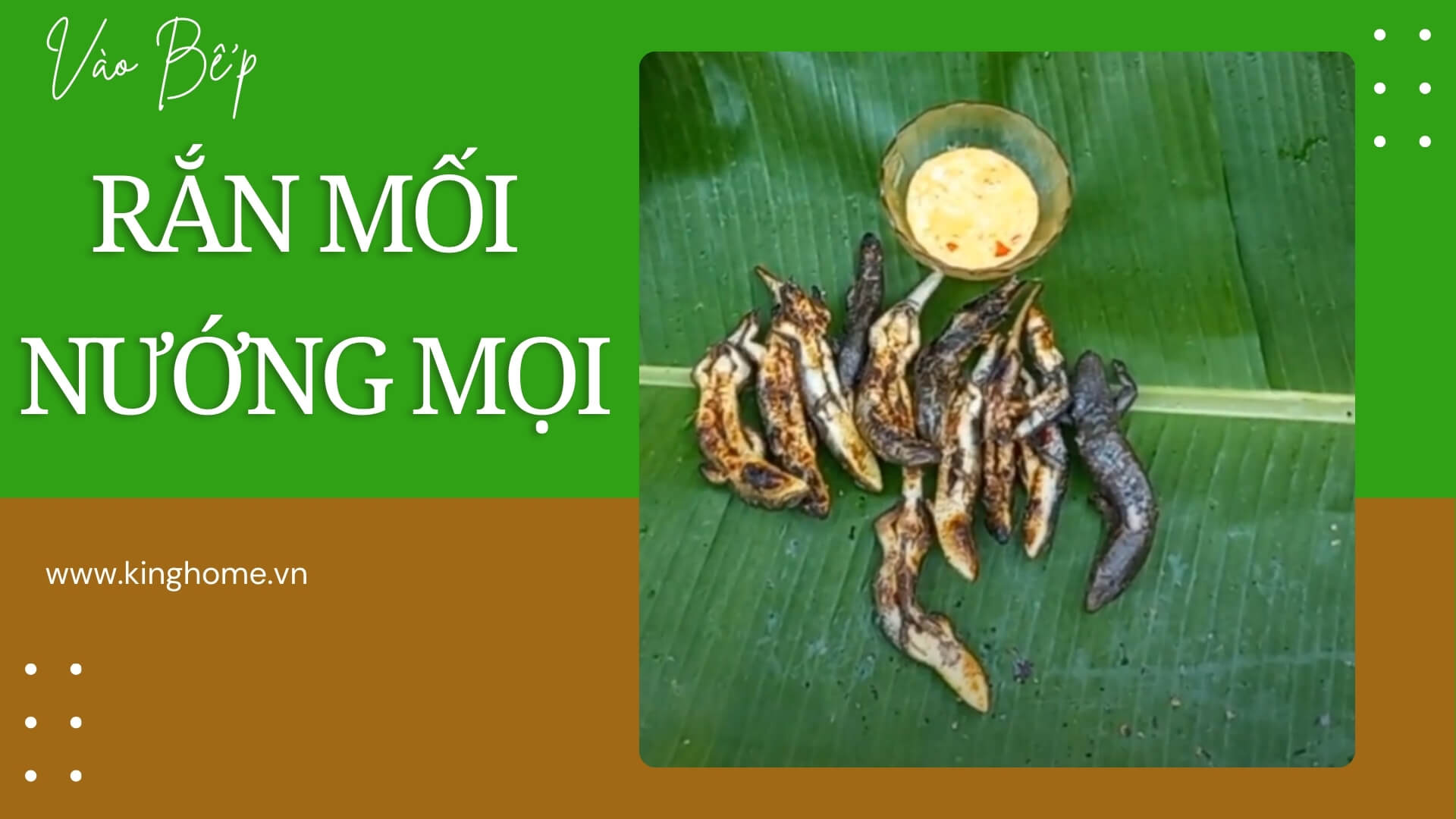 Rắn mối nướng mọi