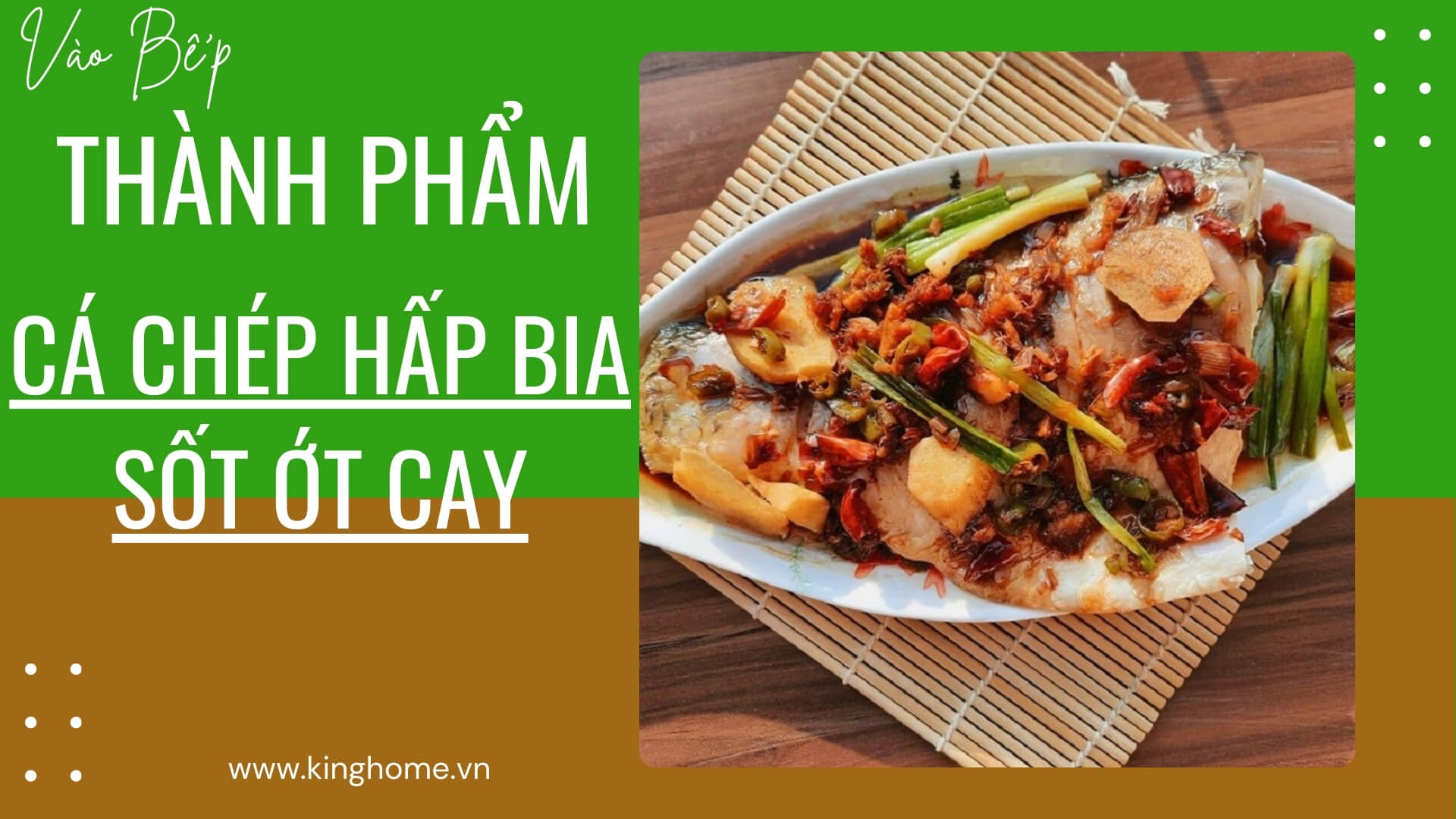 Cá chép hấp bia sốt ớt cay