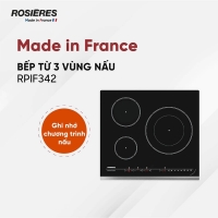 Bếp từ 3 vùng nấu âm bàn Rosieres RPIF342