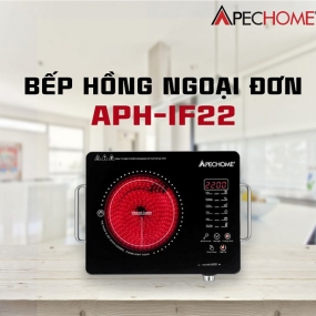 Bếp hồng ngoại đơn cao cấp Apechome APH-IF22