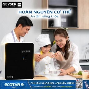 Máy lọc nước ion kiềm giàu hydro Geyser Ecotar 9 Pro