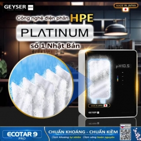 Máy lọc nước ion kiềm giàu hydro Geyser Ecotar 9 Pro